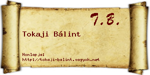 Tokaji Bálint névjegykártya